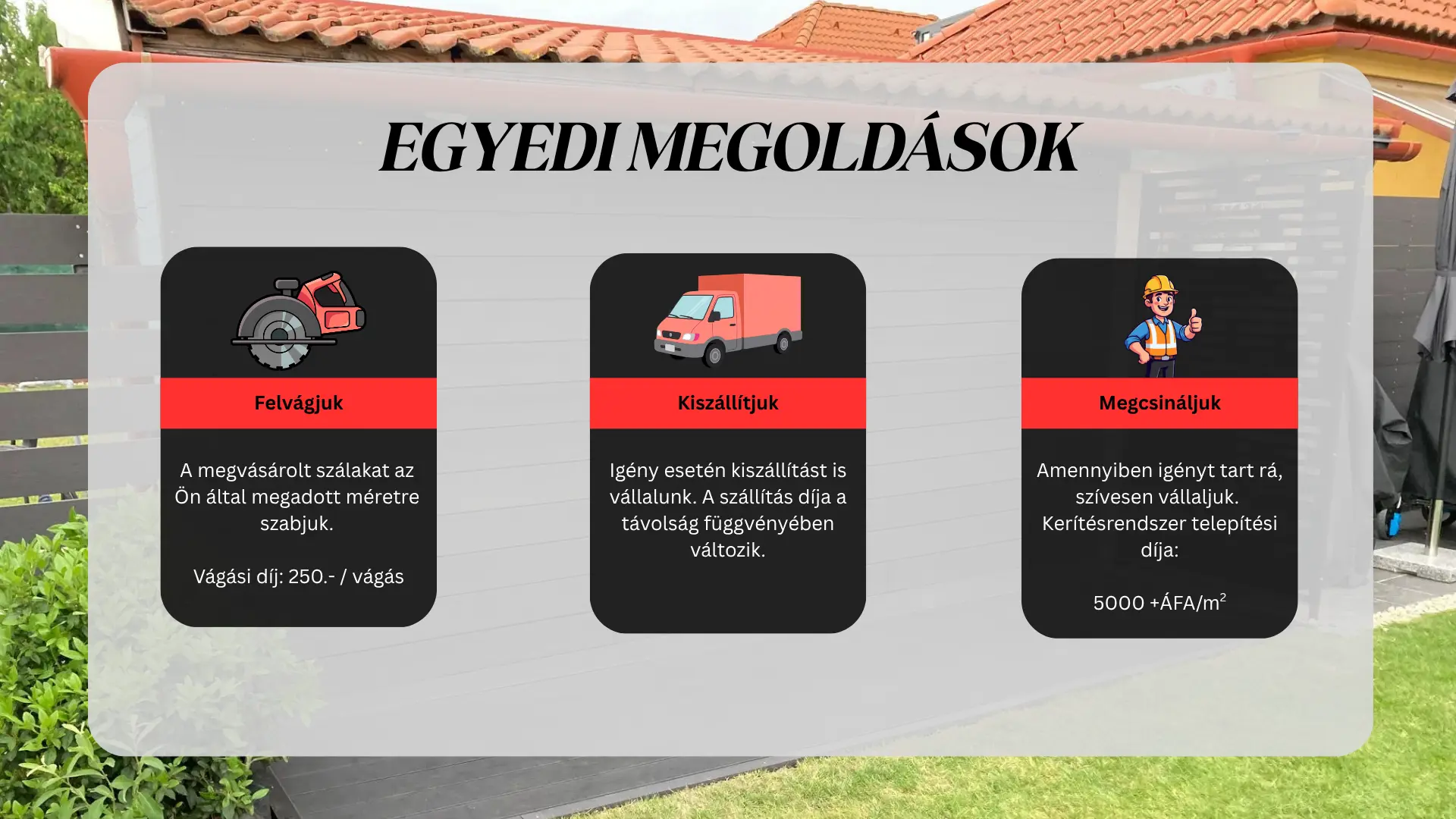 Egyedi megoldások